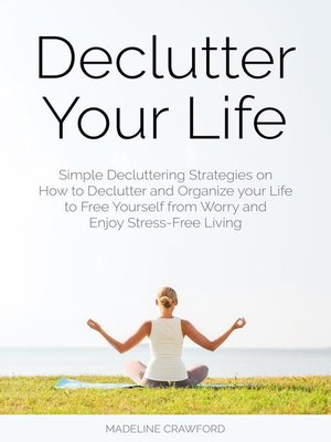 cover image of Declutter Your Life